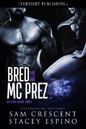 [Breeding Season 05] • Bred by the MC Prez